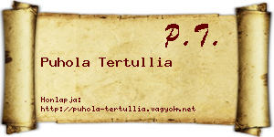 Puhola Tertullia névjegykártya
